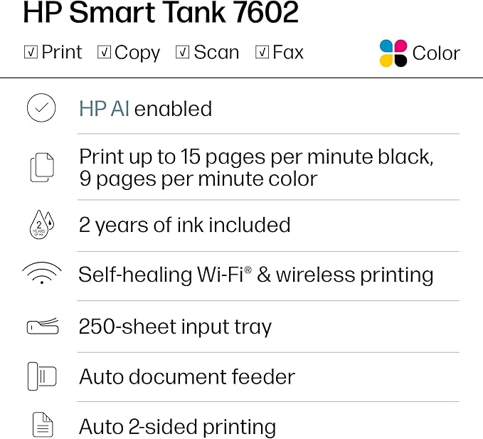 HP Smart Tank 7602 Wireless All-in-One Ink Tank Printer, Scanner, Copier with 2 years of ink included, Best-for-home office, Refillable, AI-enabled (28B98A)