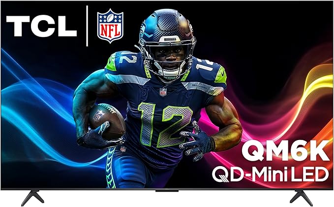 TCL 55-Inch Class QM6K Series QD-Mini LED 4K UHD Google Smart TV Best Value Mini-LED TV - QLED, 144hz, 240hz Gaming Rate, High Contrast Screen, Onkyo Audio, Dolby Atmos (55QM6K, 2025 Model)
